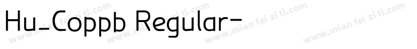 Hu_Coppb Regular字体转换